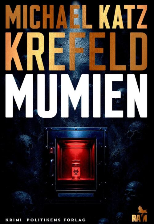 Mumien – Michael Katz Krefeld